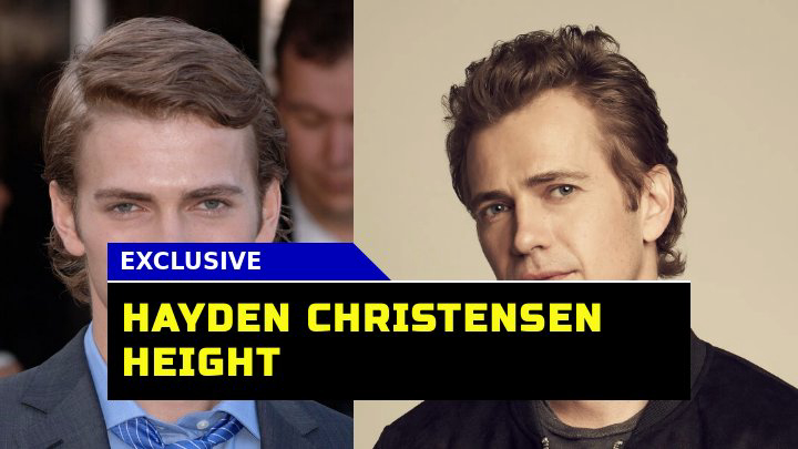 How Tall is Hayden Christensen? The Truth About Anakin Skywalker Height