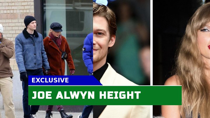 Unlocking the Mystery How Tall is Joe Alwyn Really – 6’1 or 6’2.5?