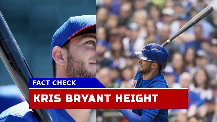 How Tall is Kris Bryant Really? Discovering the True Height of Baseball Star Player