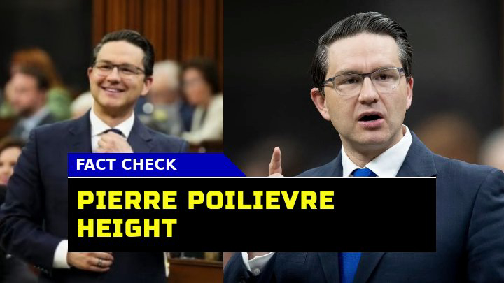 Pierre Poilievre Height How Tall Is The Canadian Politician?