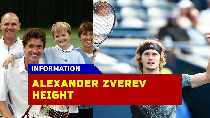 How Does Alexander Zverev Height Influence His Performance in Tennis?