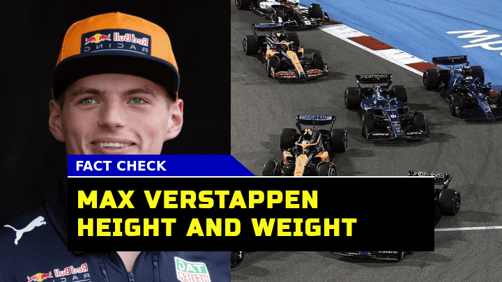 How Does Max Verstappen Height and Weight Compare in the 2023 F1 Season?