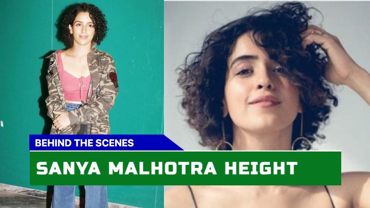 Is Sanya Malhotra Height a Unique Feature in Bollywood?