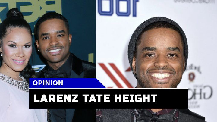 Unlocking Larenz Tate Height How Tall Is the Hollywood Star?