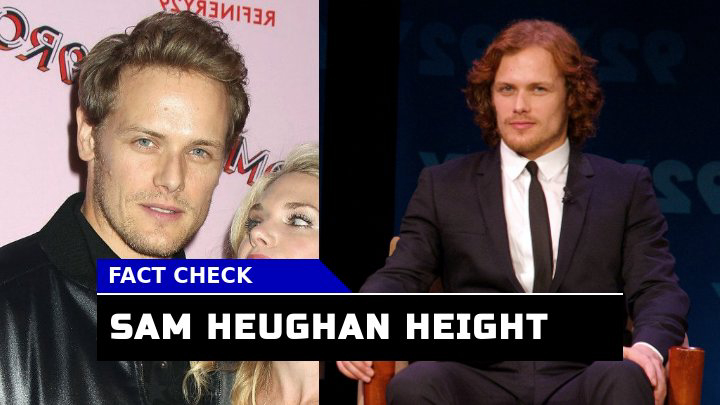 Sam Heughan Height Is He Really the Tallest Actor on Outlander?