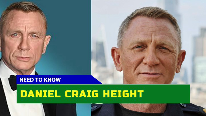 How Tall is Daniel Craig Really? Unlocking the Truth About the James Bond Star Height